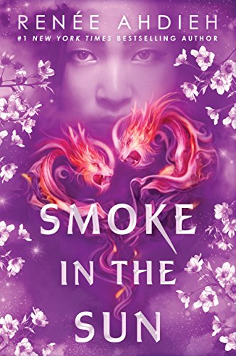 Stock image for Smoke in the Sun (Flame in the Mist, Band 2) for sale by medimops