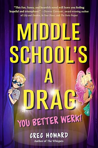 Beispielbild fr Middle School's a Drag, You Better Werk! zum Verkauf von Your Online Bookstore