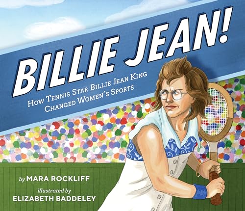 Beispielbild fr Billie Jean!: How Tennis Star Billie Jean King Changed Women's Sports zum Verkauf von SecondSale