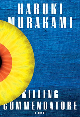 Beispielbild für Killing Commendatore : A Novel zum Verkauf von Better World Books
