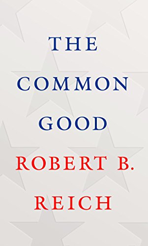 Imagen de archivo de The Common Good a la venta por SecondSale