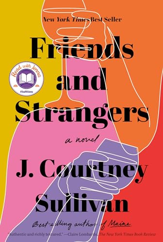 Beispielbild fr Friends and Strangers: A novel zum Verkauf von SecondSale