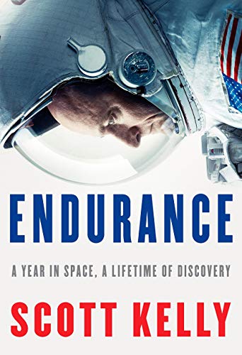 Stock image for Endurance: A Year in Space, A Lifetime of Discovery for sale by ThriftBooks-Dallas