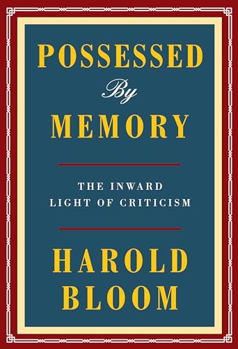 9780525520887: Possessed by Memory: The Inward Light of Criticism
