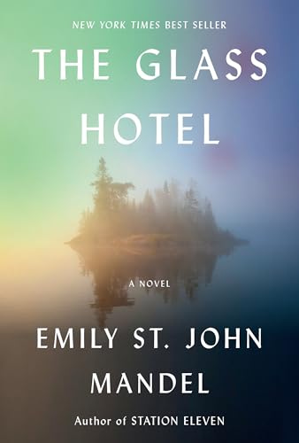 Beispielbild fr The Glass Hotel: A novel zum Verkauf von Books From California