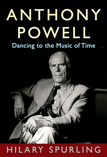 Stock image for Anthony Powell : Dancing to the Music of Time for sale by Better World Books