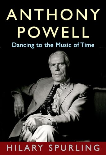 9780525521341: Anthony Powell: Dancing to the Music of Time