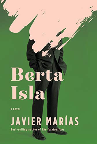 Beispielbild für Berta Isla: A novel zum Verkauf von Daniel Montemarano