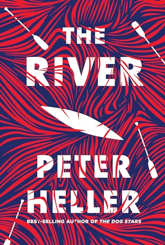 9780525521877: The River: A novel [Idioma Ingls]