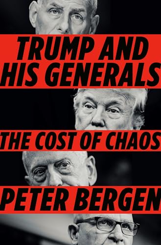 Beispielbild fr Trump and His Generals: The Cost of Chaos zum Verkauf von Wonder Book