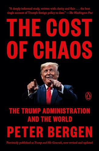 Stock image for The Cost of Chaos: The Trump Administration and the World for sale by BooksRun