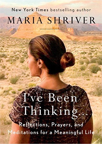 9780525522607: I've Been Thinking . . .: Reflections, Prayers, and Meditations for a Meaningful Life