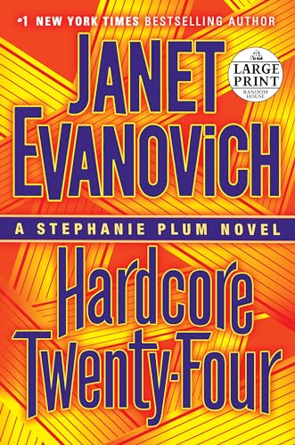 Stock image for Hardcore Twenty-Four : A Stephanie Plum Novel for sale by Better World Books: West