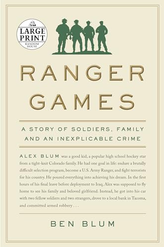 Beispielbild fr Ranger Games: A Story of Soldiers, Family and an Inexplicable Crime (Random House Large Print) zum Verkauf von HPB-Emerald