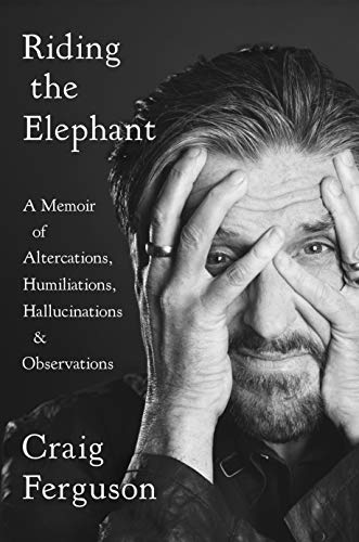 Beispielbild fr Riding the Elephant : A Memoir of Altercations, Humiliations, Hallucinations, and Observations zum Verkauf von Better World Books