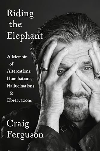 Beispielbild fr Riding the Elephant: A Memoir of Altercations, Humiliations, Hallucinations, and Observations zum Verkauf von WorldofBooks