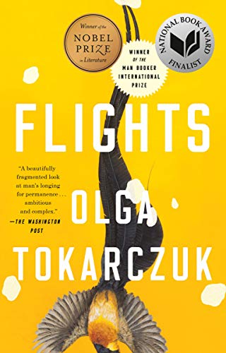 9780525534204: Flights: Nobel Prize and Booker Prize Winner