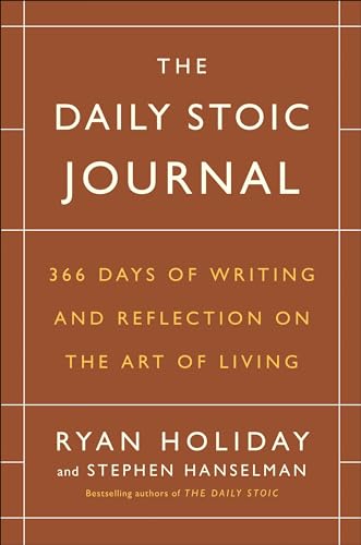 Imagen de archivo de The Daily Stoic Journal: 366 Days of Writing and Reflection on the Art of Living a la venta por Goodwill of Colorado