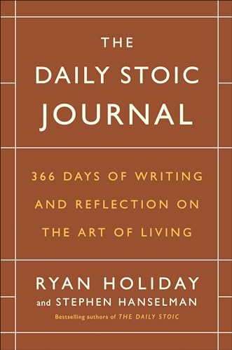 Stock image for The Daily Stoic Journal: 366 Days of Writing and Reflection on the Art of Living for sale by GF Books, Inc.