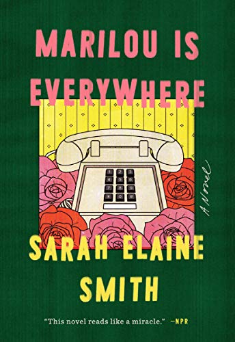 Imagen de archivo de Marilou Is Everywhere: A Novel a la venta por SecondSale
