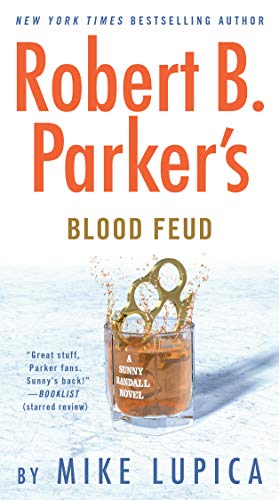 Beispielbild fr Robert B. Parker's Blood Feud: 7 (Sunny Randall) zum Verkauf von WorldofBooks