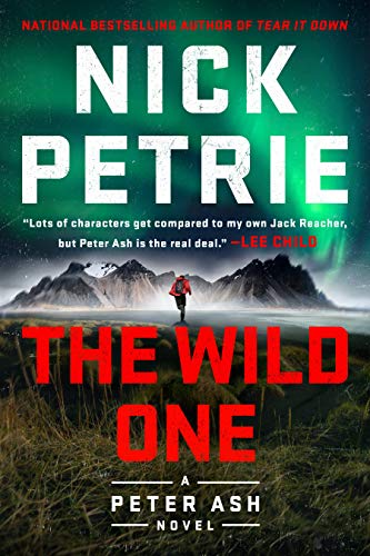 9780525535447: The Wild One: 5 (A Peter Ash Novel)