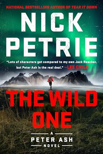 Stock image for The Wild One (A Peter Ash Novel) for sale by Dream Books Co.