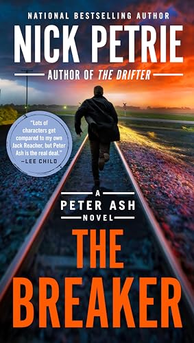 Stock image for The Breaker (A Peter Ash Novel) for sale by Dream Books Co.