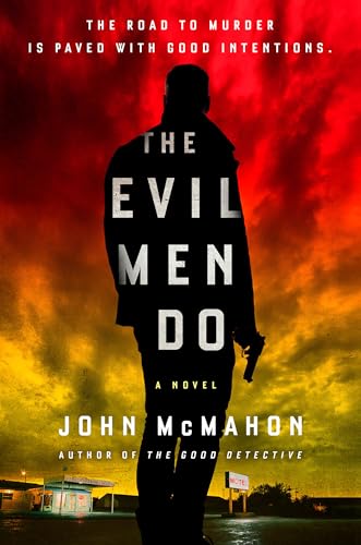 Beispielbild fr The Evil Men Do (A P.T. Marsh Novel) zum Verkauf von ZBK Books