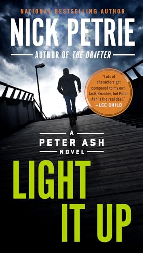 Beispielbild fr Light It Up A Peter Ash Novel zum Verkauf von SecondSale