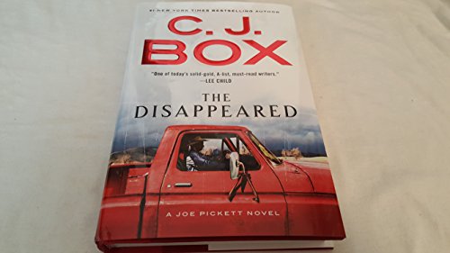Stock image for The Disappeared - Signed / Autographed Copy [Hardcover] C. J. Box for sale by RUSH HOUR BUSINESS