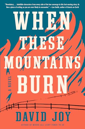 Beispielbild fr When These Mountains Burn zum Verkauf von Better World Books