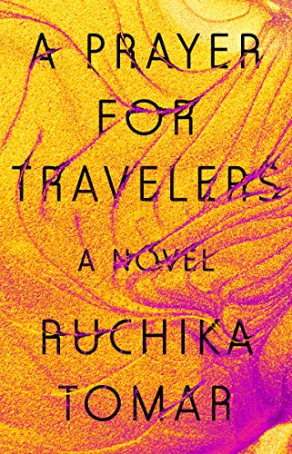 Beispielbild fr A Prayer for Travelers : A Novel zum Verkauf von Better World Books