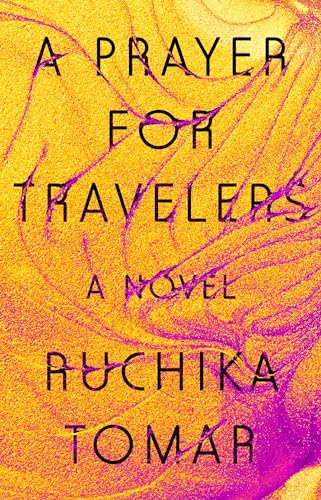 9780525537014: A Prayer for Travelers: A Novel