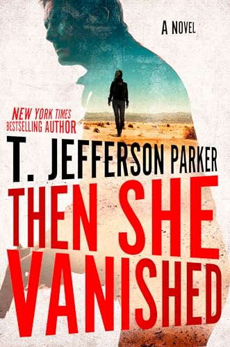 Imagen de archivo de Then She Vanished (A Roland Ford Novel) a la venta por SecondSale