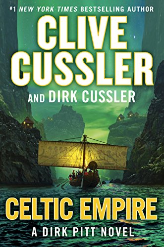 Stock image for Celtic Empire: A Dirk Pitt Novel for sale by Book Deals