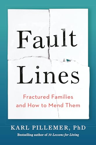 Image d'archives pour Fault Lines: Fractured Families and How to Mend Them mis en vente par Bellwetherbooks