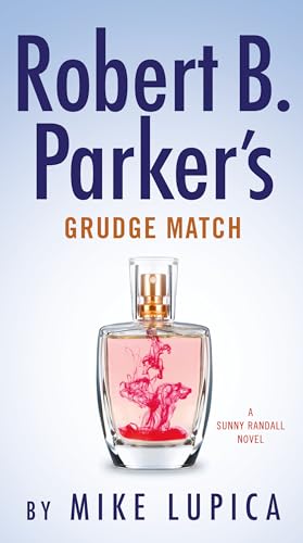 9780525539339: Robert B. Parker's Grudge Match: 8 (Sunny Randall)