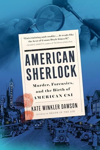 Stock image for American Sherlock: Murder, Forensics, and the Birth of American CSI for sale by Dream Books Co.