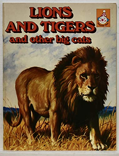 Stock image for Lions and Tigers and Other Big Cats for sale by ThriftBooks-Dallas
