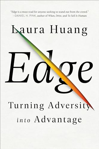 Beispielbild fr Edge : Turning Adversity into Advantage zum Verkauf von Better World Books