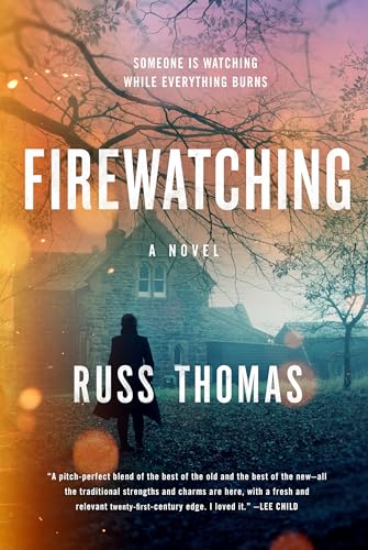Firewatching (A Detective Sergeant Adam Tyler Novel)