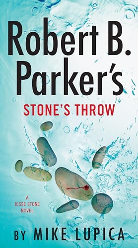 9780525542131: Robert B. Parker's Stone's Throw (A Jesse Stone Novel)
