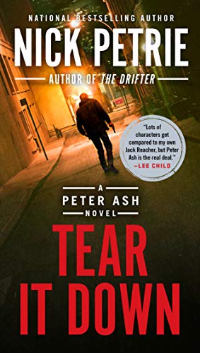 Beispielbild fr Tear It Down (A Peter Ash Novel) zum Verkauf von -OnTimeBooks-