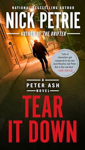 Stock image for Tear It Down (A Peter Ash Novel) for sale by HPB-Diamond