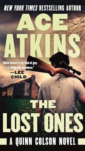 Beispielbild fr The Lost Ones (A Quinn Colson Novel) zum Verkauf von Bookends