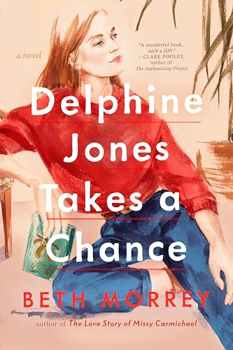 9780525542476: Delphine Jones Takes a Chance