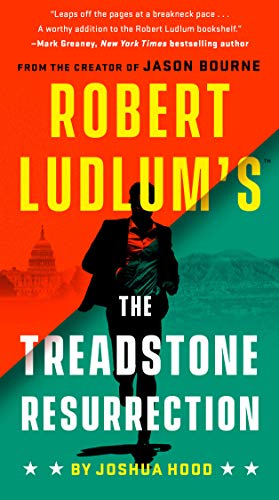 Imagen de archivo de Robert Ludlums The Treadstone Resurrection (A Treadstone Novel) a la venta por Goodwill of Colorado