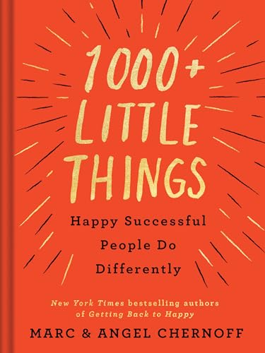 Beispielbild fr 1000+ Little Things Happy Successful People Do Differently zum Verkauf von Goodwill Books