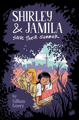 Stock image for Shirley and Jamila Save Their Summer (Shirley & Jamila) for sale by Lakeside Books